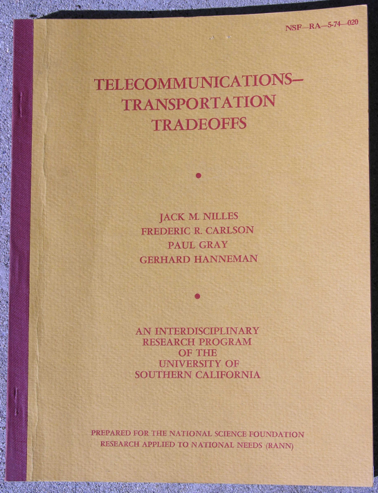 Photo of the cover of the 1974
      report: The Telecommunications-Transportation Tradeoff